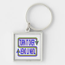 Turn it Over Key Chain