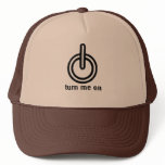 TURN ME ON hats