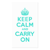 Turquoise Keep Calm and Carry On Business Card Template