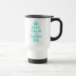 Turquoise Keep Calm and Carry On Coffee Mugs