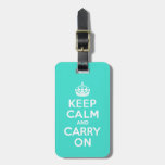 Turquoise Keep Calm and Carry On Luggage Tag