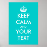 Turquoise Keep calm posters | personalizable text