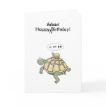 Turtle and snail Go Go Go. Happy Belated Birthday!