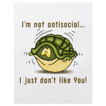 turtle not antisocial just dont like you full color flyer