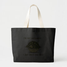 turtle not antisocial just dont like you tote bags