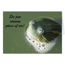 Turtle Piece Of Me Greeting Card