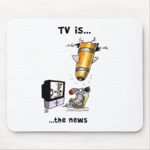TV is... The News Mouse Pads