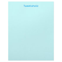 Tweetaholic