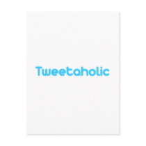 Tweetaholic