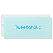Tweetaholic