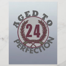 Twenty Four and aged to Perfection Birthday Custom Flyer