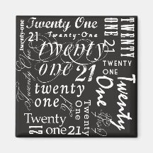 Twenty One Refrigerator Magnet