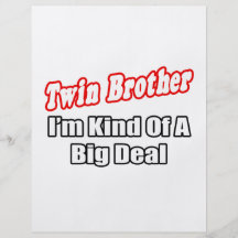 Twin Brother...Big Deal Flyer Design