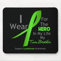 Twin Brother Hero In My Life - Lymphoma Mouse Pad