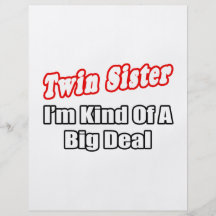 Twin Sister...Big Deal Flyer Design