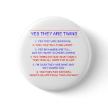 Twins Questions Identical Button