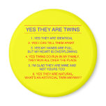 Twins Questions Identical yellow Fridge Magnets