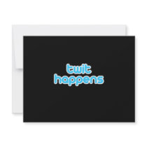 twit happens
