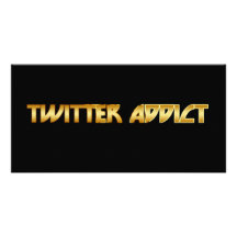Twitter Addict Photo Cards