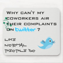 Twitter Complaints Alteration 3 Mousepads