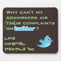 Twitter Complaints Alteration 5 Mouse Pads