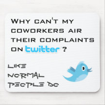 Twitter Complaints Mouse Pad