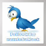 Twitter Follow Me @ Your User Name posters