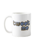 Twitter Tweet Me Offensive Humor Coffee Mugs