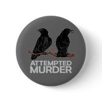 Two Crows = Attempted Murder