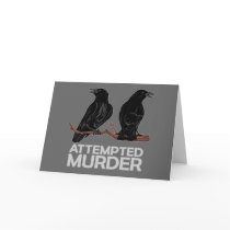 Two Crows = Attempted Murder