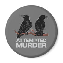 Two Crows = Attempted Murder