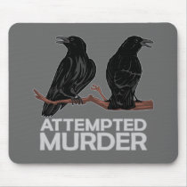 Two Crows = Attempted Murder