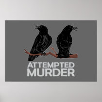 Two Crows = Attempted Murder