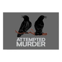 Two Crows = Attempted Murder posters
