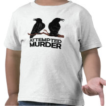 Two Crows = Attempted Murder Tshirt