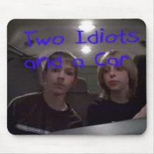 Two Idiots in and a Car Mousepad