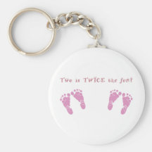 Two is twice the fun - twin girls key chains
