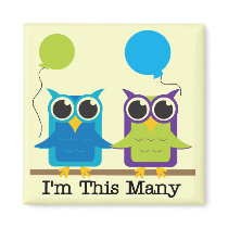 Two Owls I'm This Many Birthday Tshirts Fridge Magnets