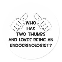 Two Thumbs and Loves Being an Endocrinologist