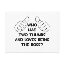 Two Thumbs and Loves Being The Boss