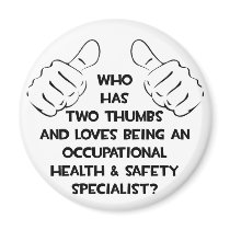Two Thumbs .. Occupational Health Specialist Magnets