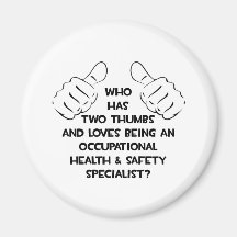 Two Thumbs .. Occupational Health Specialist Refrigerator Magnets
