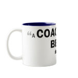 Two-tone mug - 'A coach is your beacon...'