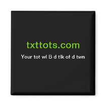 txttots.com promotional magnet