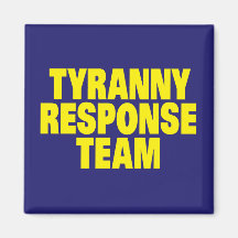 Tyranny Response Team Magnets