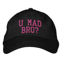 U Mad Bro? Embroidered Hats