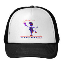U N C O R K E D ! HATS