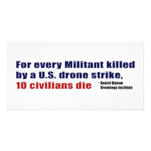 U.S. Drone Strike Militant Civilian Kill Ratio Custom Photo Card
