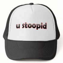 U Stoopid