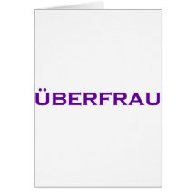 Uberfrau - Superwoman! Greeting Cards